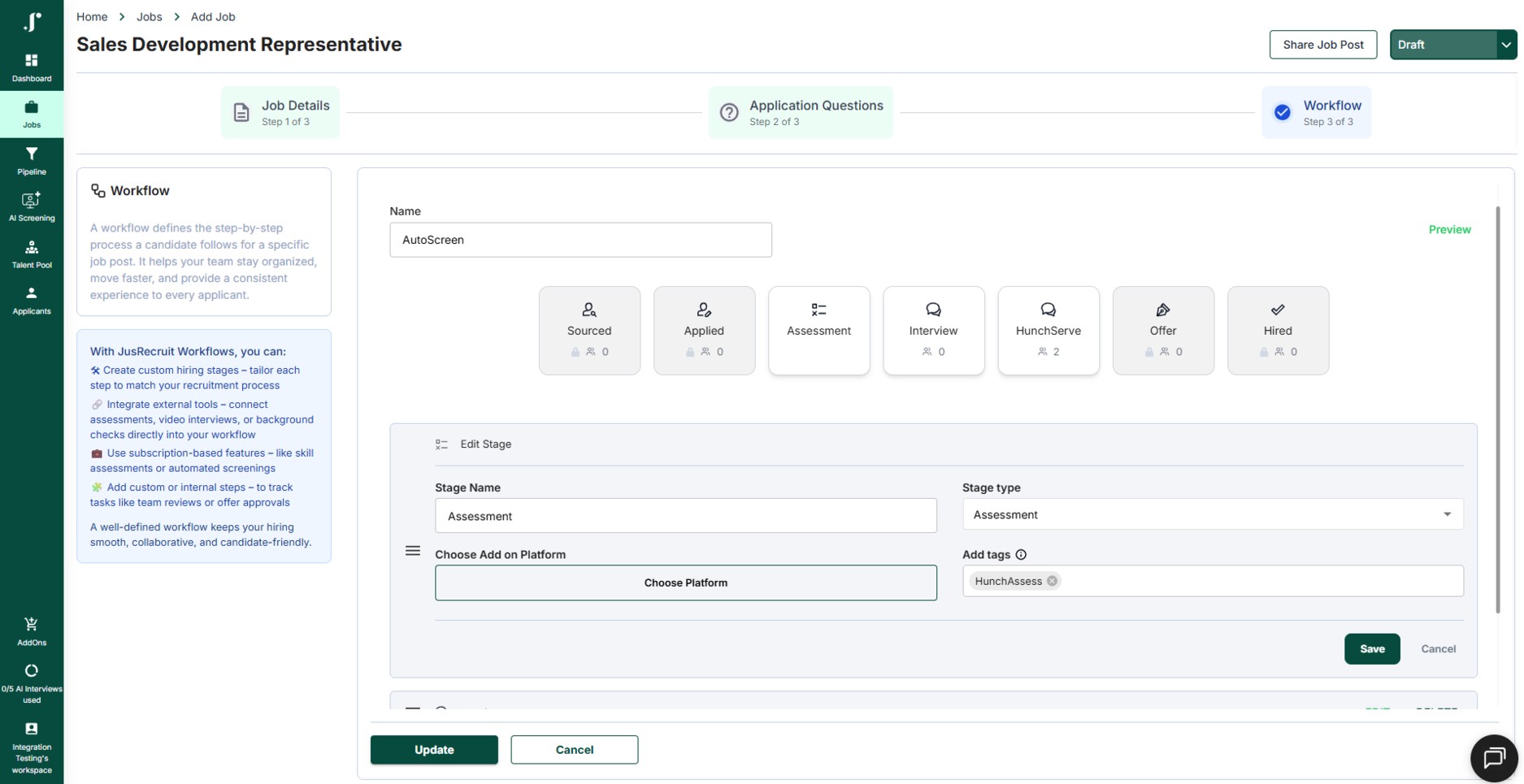 JusRecruit Edit Stage dialog for an Assessment stage with the HunchAssess integration tag selected